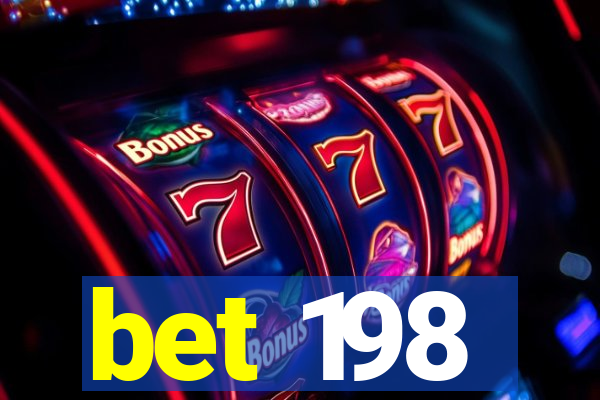 bet 198